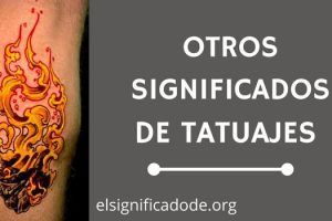 Otros Significados de Tatuajes