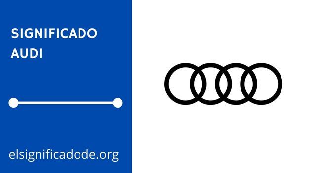 Significado de la marca Audi