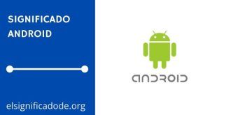 Significado de Android