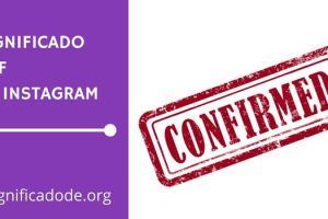 Significado de CNF en Instagram