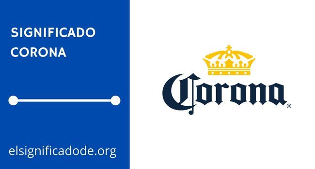Significado de Corona y su logotipo