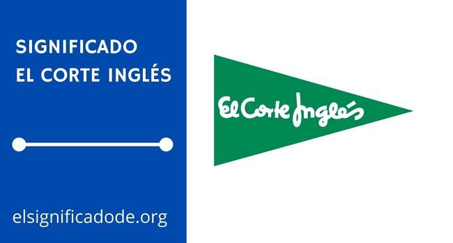 Qué significa el corte Ingles