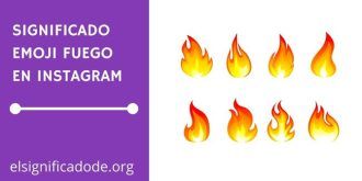 Significado Emoji Fuego en Instagram