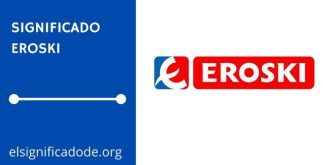 Significado de Eroski