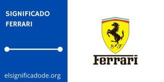 Significado de Ferrari