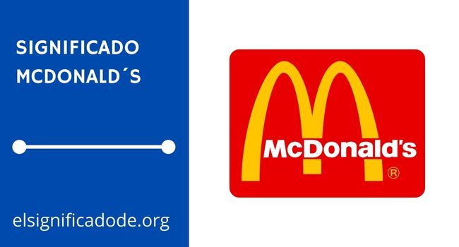 QUÉ SIGNIFICA MCDONALDS