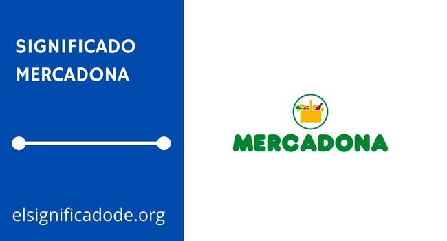 Qué significa Mercadona y su logotipo