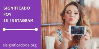 Significado de POV en Instagram