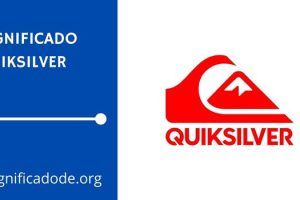 Significado de Quiksilver