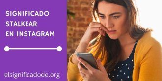 Significado de stalkear en Instagram