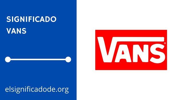 Significado de Vans