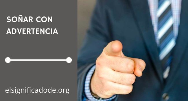 Qué significa soñar con una advertencia