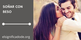 Significado de Soñar con un Beso