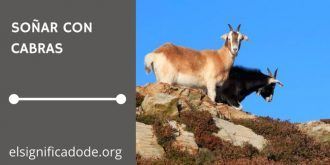 Significado de Soñar con Cabras