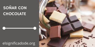 Significado de Soñar con Chocolate