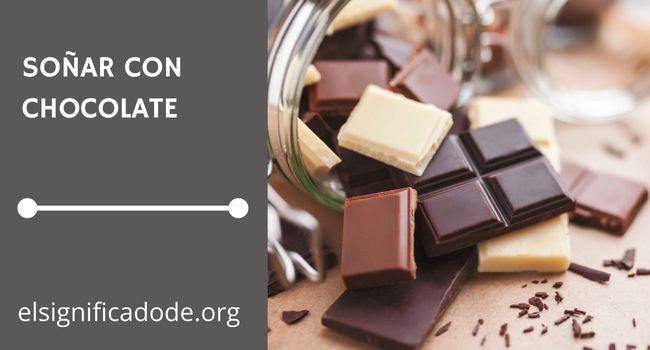 Qué significa soñar con chocolate