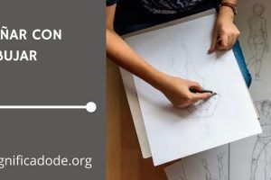 Significado de Soñar con Dibujar