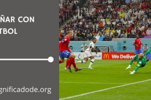 Significado de Soñar con Futbol