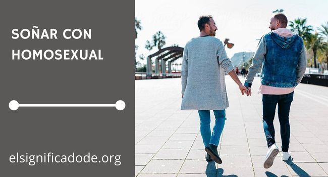 Qué significa soñar con homosexual
