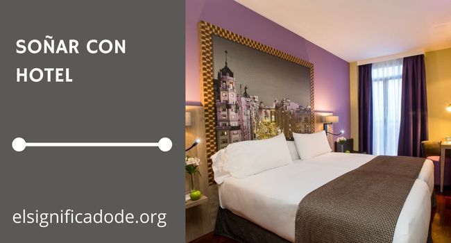 Que significa soñar con un hotel