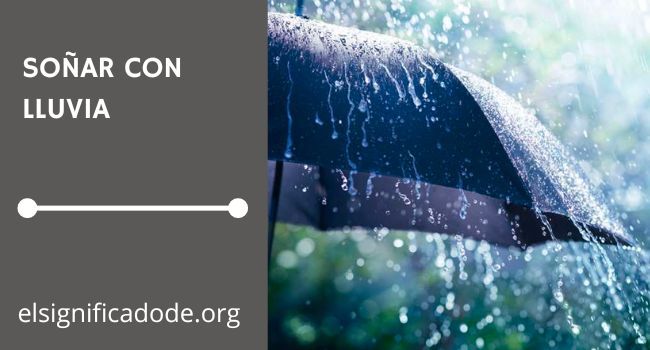 Qué significa soñar con lluvia