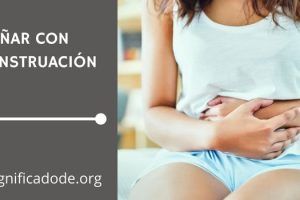 Significado de Soñar con la Menstruación