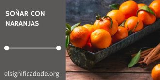 Significado de Soñar con Naranja