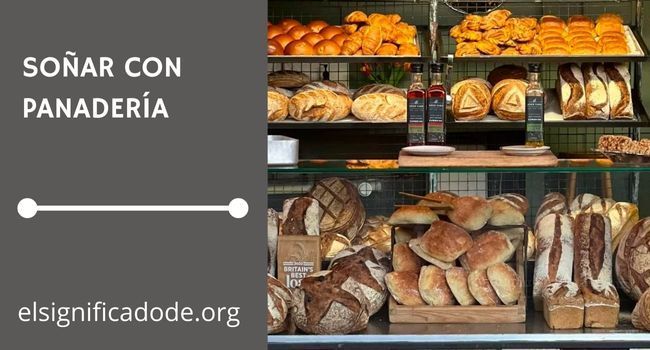 Significado de soñar con panaderia