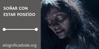 Significado de Soñar con Posesión