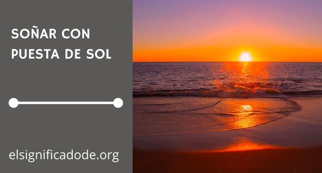 Qué significa soñar con una puesta de sol