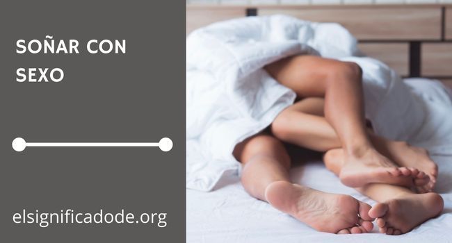Qué significa soñar con sexo