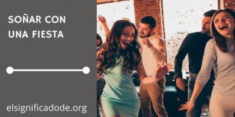 Significado de Soñar con una Fiesta