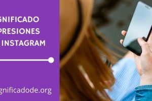 Significado de Impresiones en Instagram