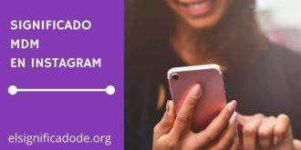 Significado MDM en Instagram