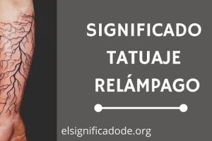 Significado Tatuaje Relámpago