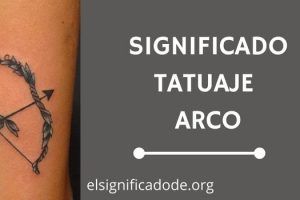 Significado Tatuaje Arco