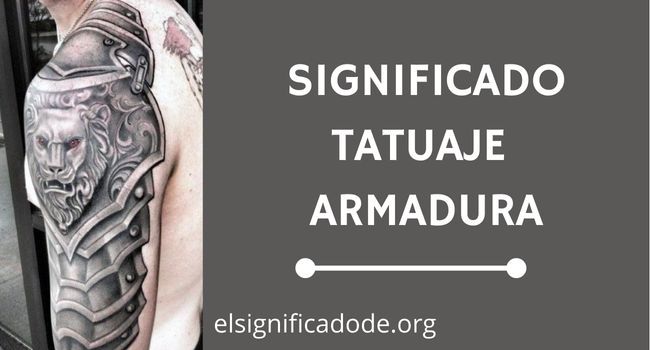 Qué significa tatuaje armadura
