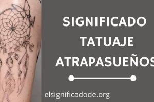Significado Tatuaje Atrapasueños