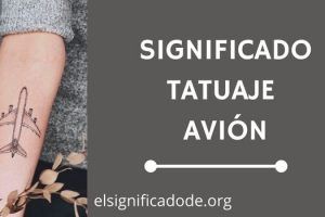 Significado Tatuaje Avión