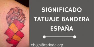 Significado Tatuaje Bandera España