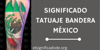 Significado Tatuaje Bandera de México