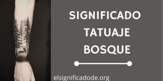 Significado Tatuaje Bosque
