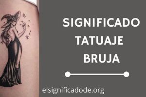 Significado Tatuaje Brujas