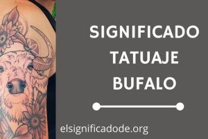 Significado Tatuaje Búfalo