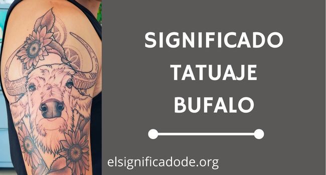 Qué significa el tatuaje de un bufalo