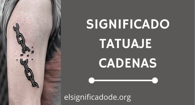 Qué significa tatuaje cadenas