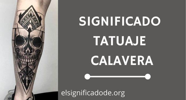 Qué significa un tatuaje de calavera