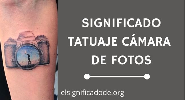 Significado Tatuaje Camara de Fotos