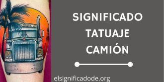 Significado Tatuaje Camión