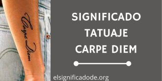 Significado Tatuaje Carpe Diem